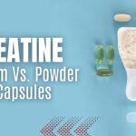 Comparing Creatine Serum Vs. Powder And Capsules