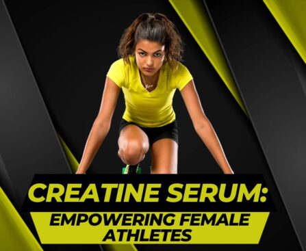 Creatine Serum Empowering Female Athletes